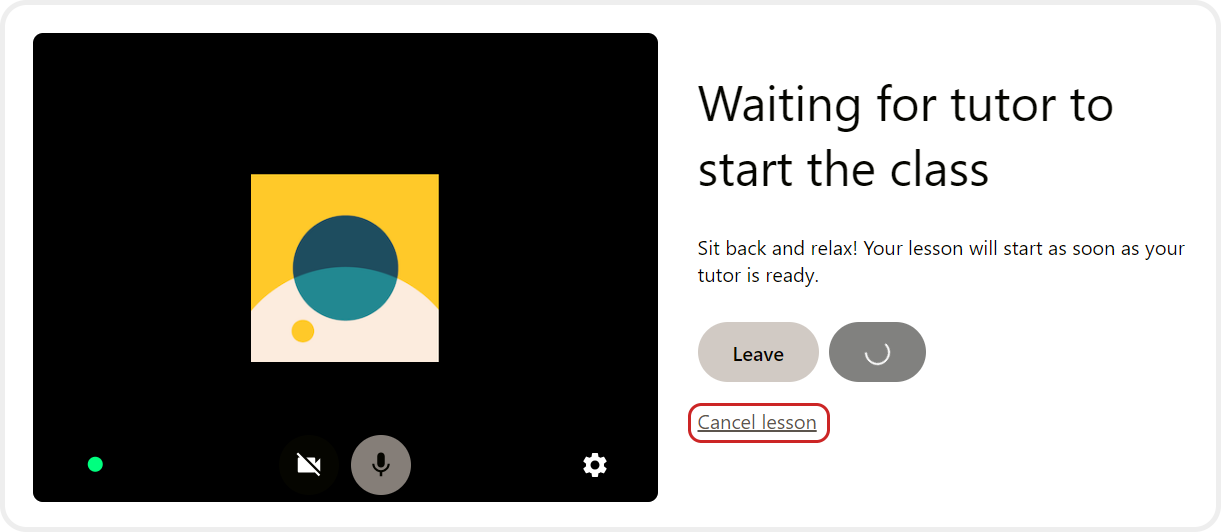 waiting for lesson screen cancel lesson red button.png